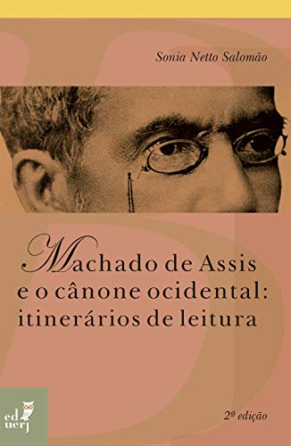 Livro PDF Machado de Assis e o cânone ocidental: itinerários de leitura