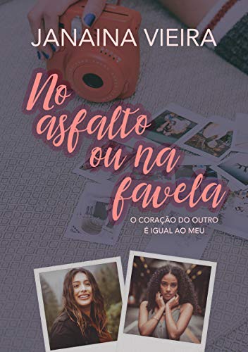 Livro PDF No asfalto ou na favela: o coração do outro é igual ao meu