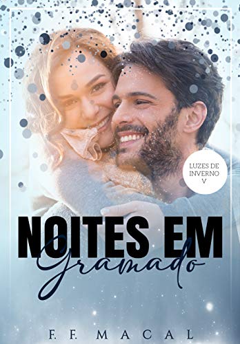 Livro PDF Noites em Gramado (Luzes de inverno Livro 5)