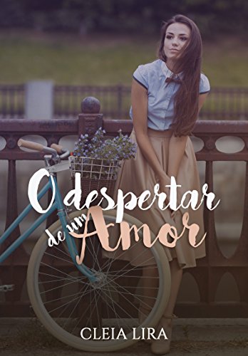 Livro PDF O Despertar de um Amor