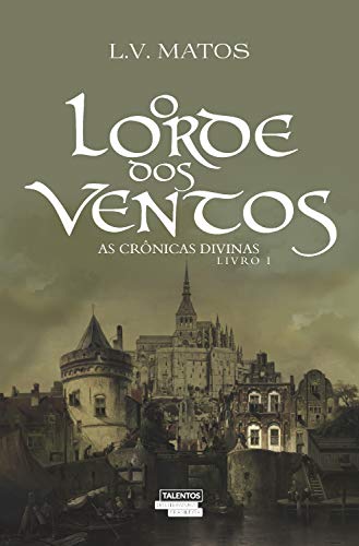 Capa do livro: O Lorde dos ventos: As crônicas divinas – livro I - Ler Online pdf