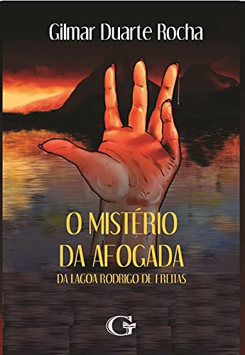 Livro PDF O Mistério da Afogada da Lagoa Rodrigo de Freitas