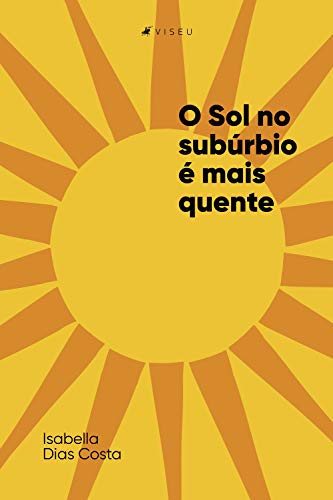 Capa do livro: O Sol no subúrbio é mais quente - Ler Online pdf