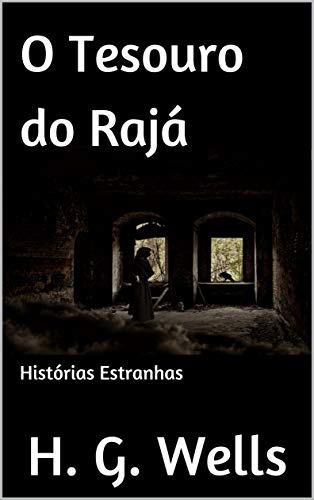 Livro PDF O Tesouro do Rajá: Histórias Estranhas