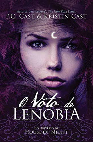 Livro PDF O Voto de Lenobia (House of Night)