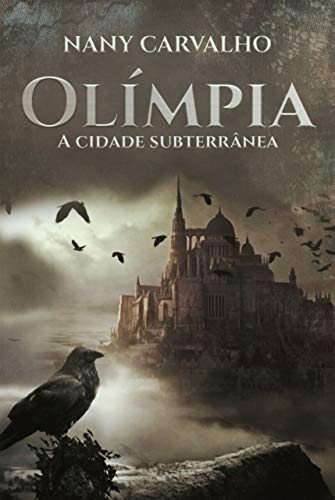 Livro PDF Olímpia: A cidade subterrânea (Sociedade do Suicídio)