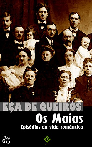 Livro PDF: Os Maias. Com posfácio de José Veríssimo