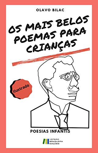 Livro PDF OS MAIS BELOS POEMAS PARA CRIANÇAS: OLAVO BILAC