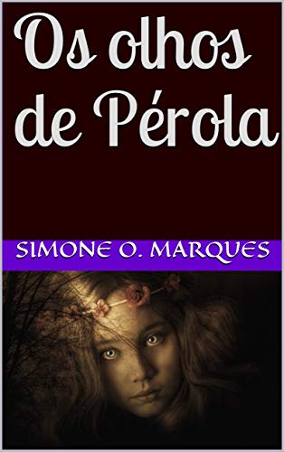 Livro PDF Os olhos de Pérola