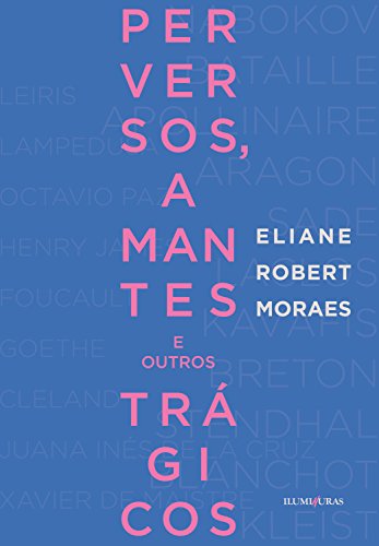 Livro PDF Perversos, amantes e outros trágicos