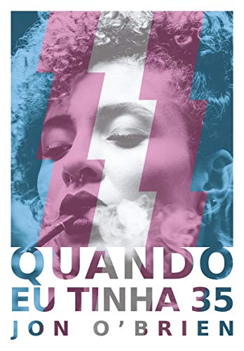 Livro PDF Quando Eu Tinha 35