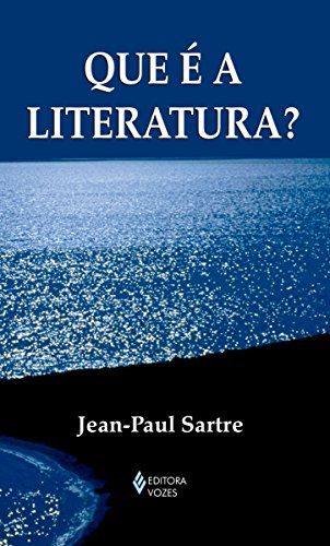 Livro PDF Que é a Literatura? (Textos Filosóficos)