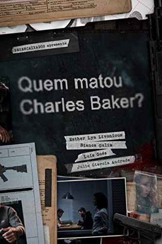 Livro PDF Quem Matou Charles Baker?