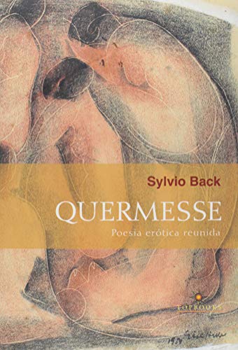 Capa do livro: Quermesse: Poesia Erótica Reunida - Ler Online pdf