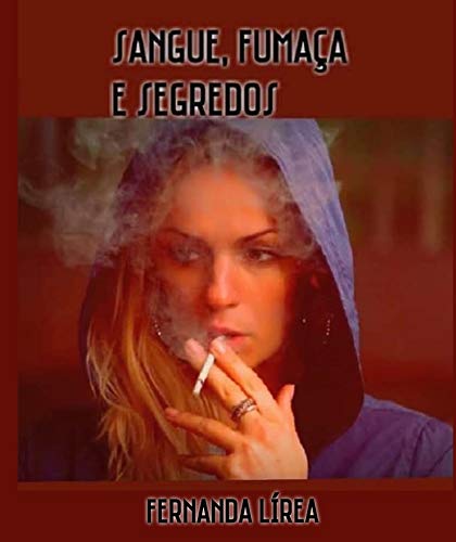 Livro PDF Sangue, fumaça e segredos