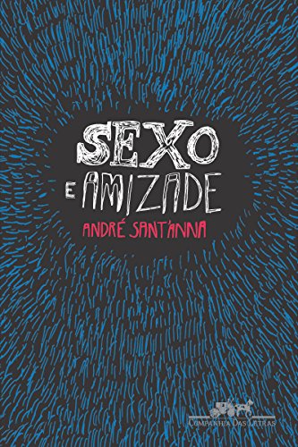 Capa do livro: Sexo e amizade - Ler Online pdf