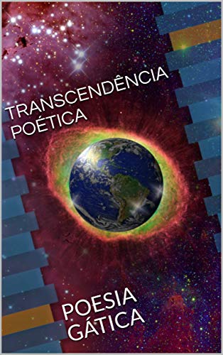 Livro PDF TRANSCENDÊNCIA POÉTICA: POESIA GÁTICA