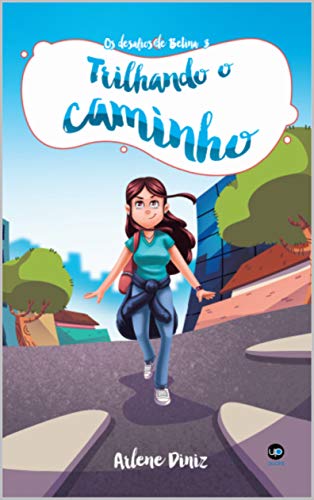 Livro PDF Trilhando o Caminho (Os Desafios de Betina Livro 3)