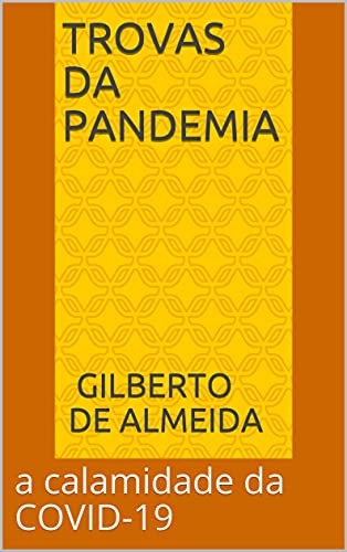 Livro PDF Trovas da Pandemia: a calamidade da COVID-19