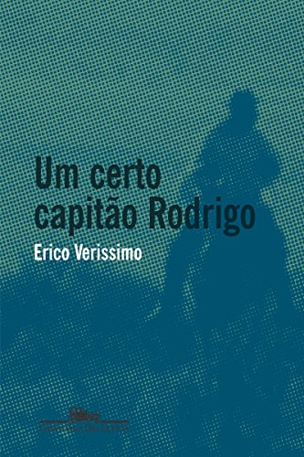 Capa do livro: Um certo capitão Rodrigo - Ler Online pdf