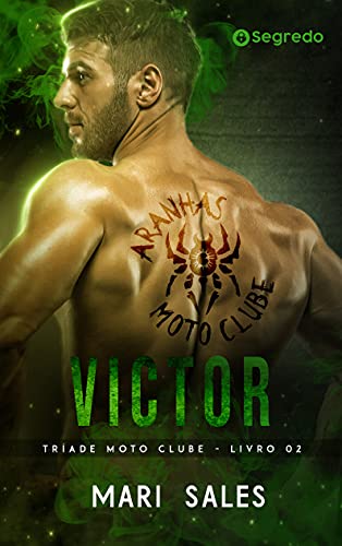 Livro PDF: Victor (Tríade Moto Clube Livro 2)