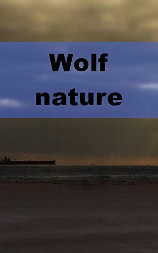Capa do livro: Wolf nature - Ler Online pdf
