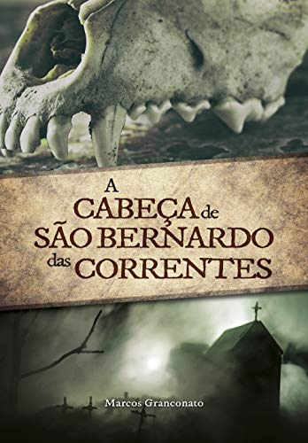 Livro PDF A Cabeça de São Bernardo das Correntes