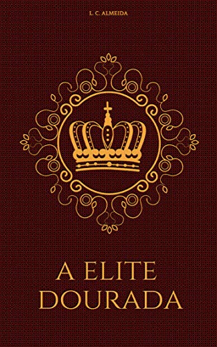 Livro PDF A Elite Dourada