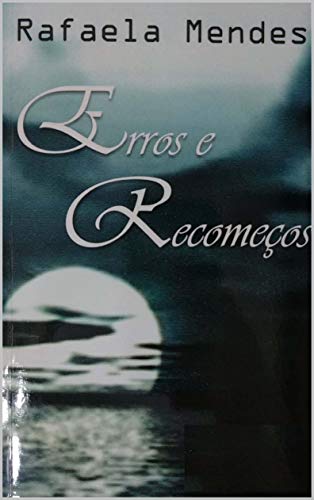 Capa do livro: A Saga da Família Matteus: Erros e Recomeços - Ler Online pdf