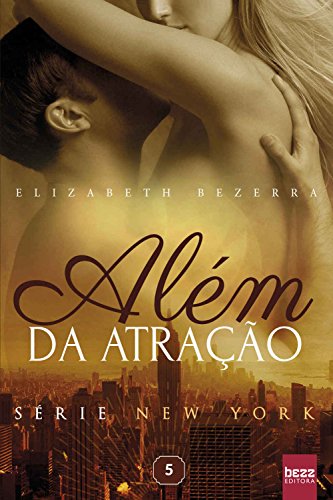 Livro PDF Além da atração (New York Livro 5)