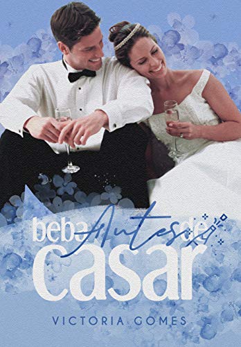 Livro PDF Beba Antes de Casar (Livro Único)