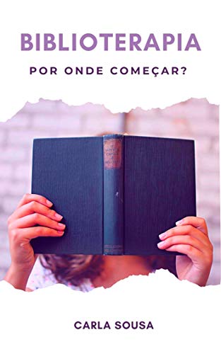 Livro PDF Biblioterapia – Por onde começar?