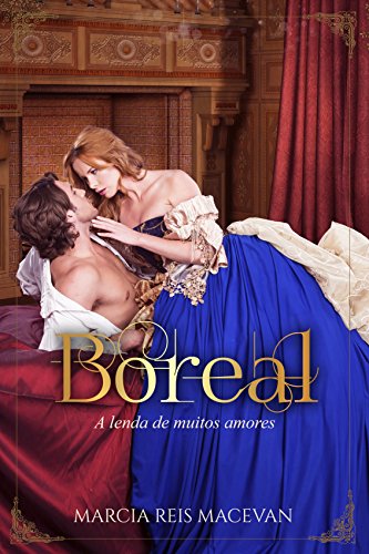 Livro PDF Boreal: A Lenda de Muitos Amores