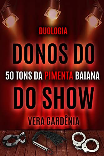 Livro PDF Box 50 Tons de Pimenta Baiana: Duologia Donos do Show