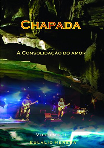 Capa do livro: Chapada: A Consolidação do Amor - Ler Online pdf