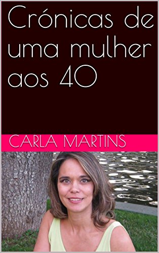 Livro PDF Crónicas de uma mulher aos 40