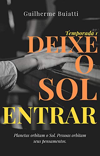 Livro PDF Deixe o Sol Entrar : Temporada 1