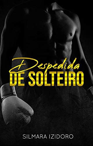 Livro PDF DESPEDIDA DE SOLTEIRO