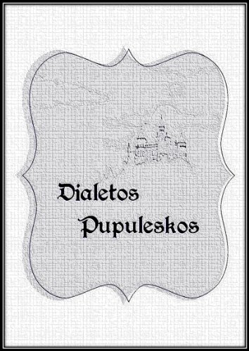 Livro PDF Dialetos Pupuleskos (A Incrível História dos Pupus: a incansável procura Livro 1)