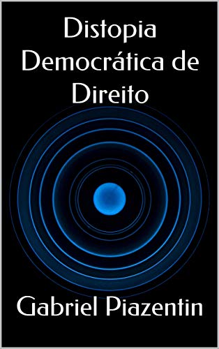 Livro PDF Distopia Democrática de Direito