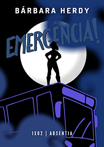 Livro PDF Emergência: 1×02 | Absentia