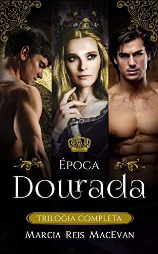 Livro PDF Época Dourada: Trilogia Completa