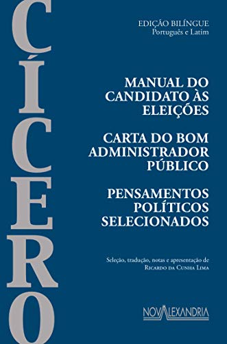 Livro PDF Manual do candidato às eleições: Carta ao bom administrador público (Clássicos da antiguidade)