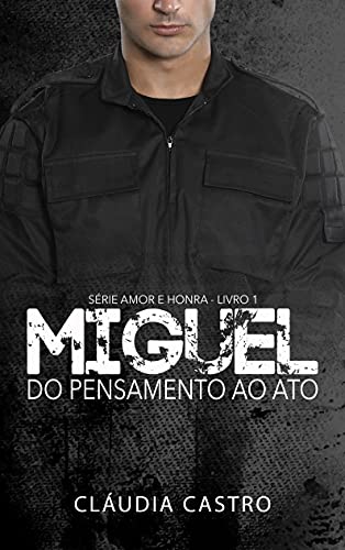 Livro PDF Miguel: do pensamento ao ato