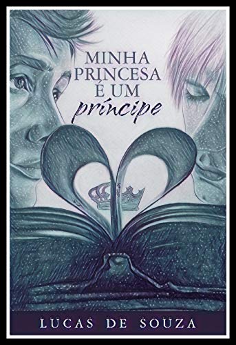 Livro PDF MINHA PRINCESA É UM PRÍNCIPE