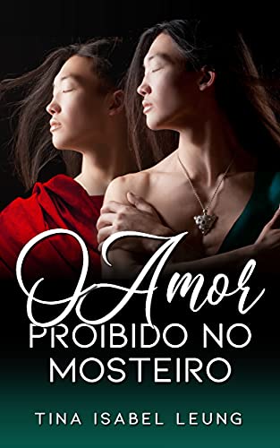 Livro PDF O amor proibido no mosteiro (Romance gay em portugues)