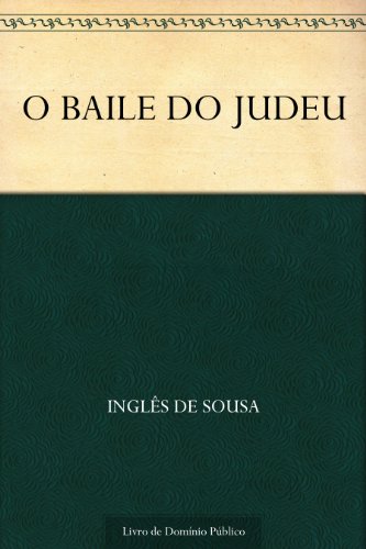 Livro PDF: O BAILE DO JUDEU