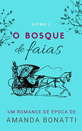 Capa do livro: O bosque de faias (Amores na França) - Ler Online pdf