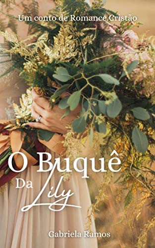 Livro PDF O Buquê da Lily