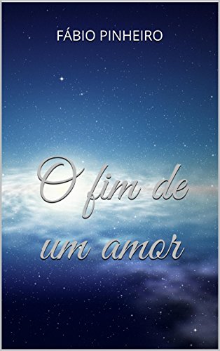 Capa do livro: O fim de um amor - Ler Online pdf